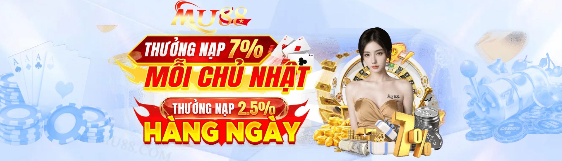 mu88 thưởng nạp 7% mỗi chủ nhật hàng tuần